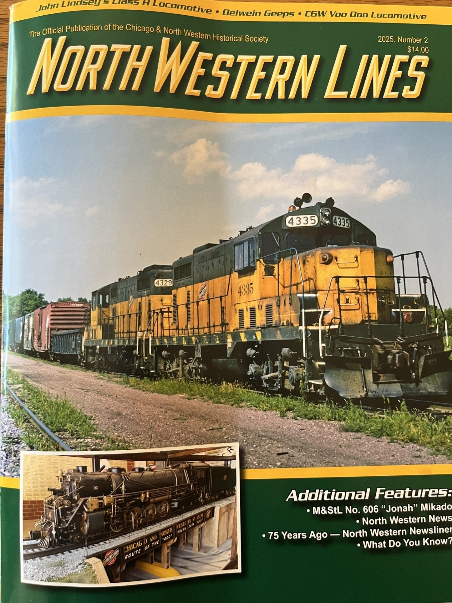 North Western Lines 2025, Number 2, Official Publication of the Chicago and North Western Historical Society - House of Trains