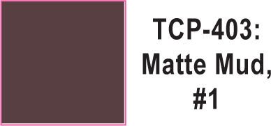 Tru Color TCP-403 Matte Mud 1, Paint 1 ounce - House of Trains