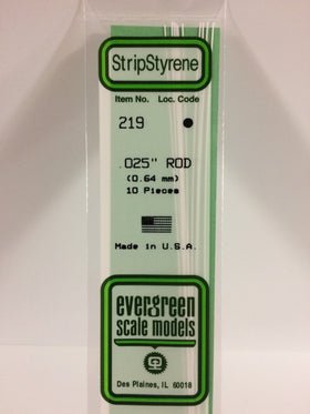 Evergreen 219 Rod, .025" (0.64 mm) (10 Pieces) - House of Trains