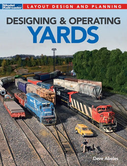 Firecrown 12842 Model Railroader, Designing and Operating Yards - House of Trains