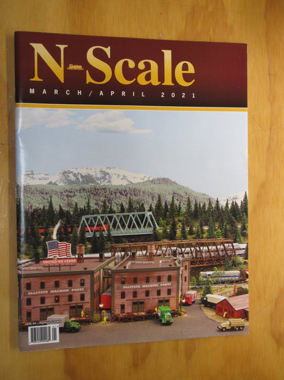 N Scale Magazine, March - April 2021, Volume 33, Number 2 - House of Trains