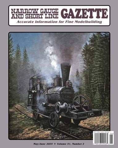 Narrow Gauge and Short Line Gazette, 2024, 2025, 2026 - House of Trains