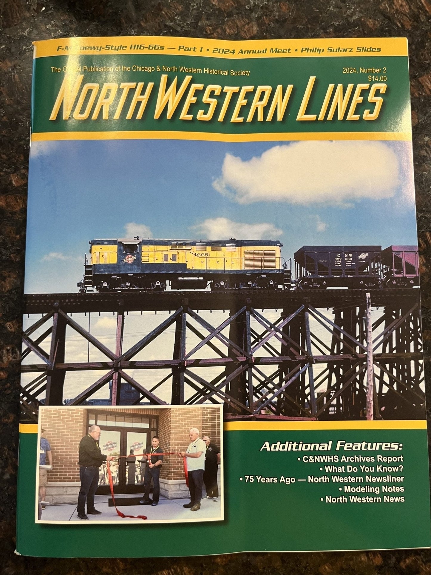 North Western Lines 2024, Number 2, Official Publication of the Chicago and North Western Historical Society - House of Trains