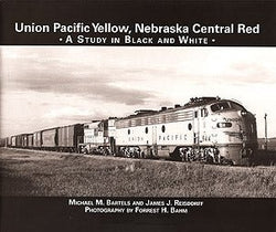 South Platte Press Union Pacific Yellow, Nebraska Central Red by James J. Reisdorff and Michael M. Bartels - House of Trains