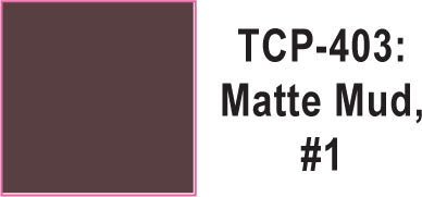 Tru Color TCP - 403 Matte Mud 1, Paint 1 ounce - House of Trains