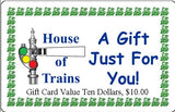 Gift Certificate in 4 Denominations - House of Trains