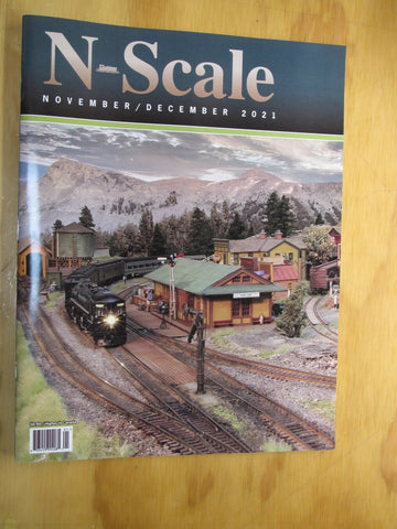 N Scale Magazine, November-December 2021, Volume 33, Number 6 - House of Trains