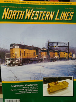 North Western Lines 2019, Number 3, Official Publication of the CNW Historical Society - House of Trains